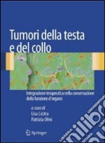 Tumori della testa e del collo. Introduzione terapeutica nella conservazione della funzione d'organo. E-book. Formato PDF ebook