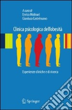 Clinica psicologica dell'obesità. Esperienze cliniche e di ricerca. E-book. Formato PDF ebook