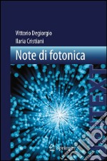 Note di fotonica. E-book. Formato PDF ebook