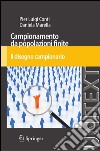 Campionamento da popolazioni finite. Il disegno campionario. E-book. Formato PDF ebook