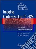 Imaging cardiovascolare TC e RM. E-book. Formato PDF ebook