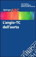 L' angio-TC dell'aorta. E-book. Formato PDF