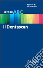 Il Dentascan. E-book. Formato PDF ebook