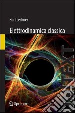 Elettrodinamica classica. E-book. Formato PDF ebook