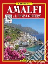 Amalfi e la Divina CostieraIl Libro d&apos;Oro. E-book. Formato PDF ebook