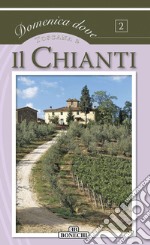 Il ChiantiDomenica Dove. E-book. Formato EPUB ebook