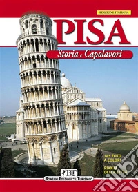 PisaStoria e Capolavori. E-book. Formato PDF ebook