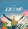 La felicità è possibile. E-book. Formato EPUB ebook