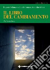 Il libro del cambiamento: The switch book. E-book. Formato EPUB ebook