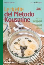 Le ricette del Metodo Kousmine. E-book. Formato EPUB ebook