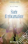 Storie di reincarnazione. E-book. Formato EPUB ebook di Manuela Pompas