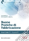 Buone Pratiche di Fabbricazione- Volume XV: Linee Guida AFI. E-book. Formato PDF ebook