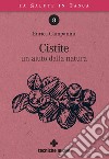 Cistite: un aiuto dalla natura. E-book. Formato PDF ebook