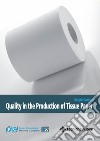 Quality in the Production of Tissue Paper. E-book. Formato EPUB ebook