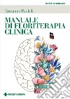 Manuale di floriterapia clinica. E-book. Formato PDF ebook