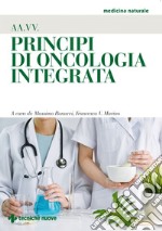 Principi di oncologia integrata. E-book. Formato PDF