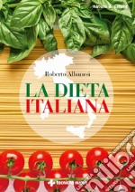 La dieta italiana. E-book. Formato PDF ebook