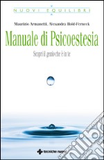 Manuale di psicoestesia: Scopri il genio che è in te. E-book. Formato EPUB