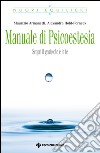 Manuale di psicoestesia: Scopri il genio che è in te. E-book. Formato EPUB ebook