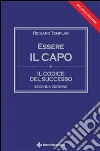 Essere il capo. Il codice del successo. E-book. Formato EPUB ebook