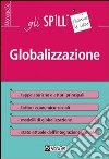 La globalizzazione. E-book. Formato EPUB ebook