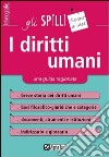 I diritti umani. Una guida ragionata. E-book. Formato EPUB ebook di Guido Tassinari