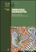 Medicina narrativa. Storie e parole nella relazione di cura. E-book. Formato EPUB ebook