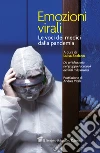 Emozioni virali: Le voci dei medici dalla pandemia. E-book. Formato EPUB ebook di Luisa Sodano