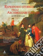 Repertorio storico degli Archibugiari italiani dal XIV al XX secoloMaestri da canne, da serpi, da ruote, d'azzalini, Schiopettari, Archibugiari, Armaioli, Incassatori, Mercanti d'armi e Inventori. E-book. Formato PDF