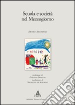 Scuola e società nel Mezzogiorno. E-book. Formato PDF ebook