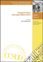 European Union and legal reform 2013. E-book. Formato EPUB ebook