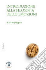 Introduzione alla filosofia delle emozioni. E-book. Formato EPUB ebook