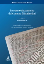 Lo statuto duecentesco del Comune di Radicofani. E-book. Formato EPUB ebook