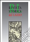 Rivista Storica del Lazio n. 18/2003: Rivista semestrale di storia medievale moderna e contemporanea. E-book. Formato EPUB ebook