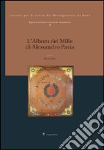 L'album dei Mille di Alessandro Pavia: Repertori del Museo Centrale del Risorgimento 2. E-book. Formato EPUB ebook