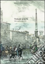 Volumi antichi: Libro aperto sulla città (Museo di Roma).. E-book. Formato EPUB