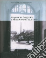 Un percorso fotografico a Palazzo Braschi 1870-1987: Oggi sede del Museo di Roma. E-book. Formato EPUB ebook