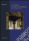 Le Colonne e il tempio di Salomone: La storia, la leggenda, la fortuna. E-book. Formato EPUB ebook