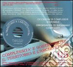 Complessità e sostenibilità: il territorio e l'architettura n. 05/2008: Rivista bimestrale digitale di pianificazione e progettazione/Two-monthly digital review of architecture and planning. E-book. Formato EPUB ebook