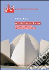 Architetture del bianco: Viaggio teorico-creativo attorno alle lingue del bianco. E-book. Formato EPUB ebook