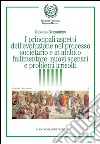 I principali aspetti dell'evoluzione nel processo societario e in ambito fallimentare: nuovi scenari e problemi irrisolti. E-book. Formato EPUB ebook