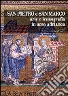 San Pietro e San Marco: Arte e iconografia in area adriatica. E-book. Formato EPUB ebook