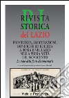 Previdenza, assicurazioni, bonifiche ed edilizia a Roma e nel Lazio nella prima metà del Novecento. Lo stato delle fonti documentarie: Rivista Storica del Lazio. Numero monografico. E-book. Formato EPUB ebook