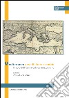Mediterraneo area di libero scambio: Il ruolo dell'Italia e del suo mezzogiorno. E-book. Formato EPUB ebook