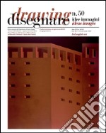 Disegnare idee immagini n° 50 / 2015: Rivista semestrale del Dipartimento di Storia, Disegno e Restauro dell'Architettura Sapienza Università di Roma. E-book. Formato EPUB ebook