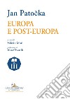 Europa e Post-Europa. E-book. Formato EPUB ebook di Valerio Mori