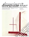 Disegnare idee immagini n° 55 / 2017: Rivista semestrale del Dipartimento di Storia, Disegno e Restauro dell'Architettura Sapienza Università di Roma. E-book. Formato EPUB ebook