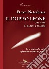 Il doppio leone: Una storia di Banche e di Mafia. E-book. Formato EPUB ebook di Auriemma Rita