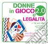 Donne in gioco 2.0 e legalità. E-book. Formato EPUB ebook