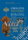 Origini - XL: Preistoria e protostoria delle civiltà antiche - Prehistory and protohistory of ancient civilizations. E-book. Formato EPUB ebook di Marcella Frangipane